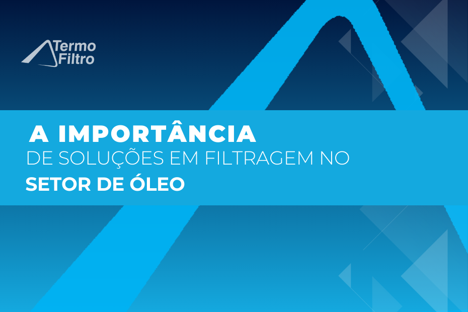 A Importância de Soluções - Termofiltro - Transforme a filtragem de óleo em um serviço altamente lucrativo!​